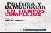 POLÍTICA Y DEMOCRACIA Cátedra Dieter Nohlenbiblioteca.clacso.edu.ar/.../D11825.dir/Politica_y_democracia2.pdf · Libro digital, PDF Archivo Digital: descarga y online ISBN 9789877222005