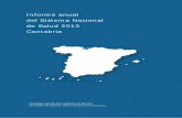 Informe anual del Sistema Nacional de Salud 2013 Cantabria · Adversos (SiNASP). • Representación en el Consejo Ejecutivo de GuíaSaludBibliotecas de Guías de - Práctica Clínica