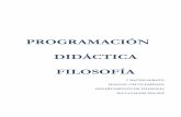 PROGRAMACIÓN DIDÁCTICA FILOSOFÍA - iescavaleri.comiescavaleri.com/website/wp-content/uploads/2017/01/Filosofía-1BTO.pdf · programaciÓn didÁctica filosofÍa 1º bachillerato
