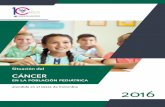 atendida en el sgsss de Colombia 2016 - Inicio · CUENTA DE ALTO COSTO Fondo Colombiano de Enfermedades de Alto Costo Situación del cáncer en la población pediátrica atendida