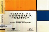 Antología de Alonso Aguilar Monteverde - Bienvenido a RU ...ru.iiec.unam.mx/2321/1/TemasDeEconomiaPolitica.pdf · namiento de la realidad y de la historia a la propuesta crítica