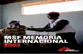 MSF MEMORIA INTERNACIONAL 2009 - ddd.uab.cat · enero y diciembre de 2009. Las cifras de personal representan el total de puestos equivalentes a tiempo ... 48 kirGuiziStán 21 leSoto