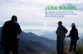 JÚBA WAJÍÍNšBA-WAJÍÍN-Una... · Montaña de Guerrero por la defensa del territorio y la vida ... Esa sabiduría ancestral, ...