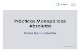 Prcticas Monop³licas Absolutas - COFECE .prohibici³n y combate. ... (Grupo I). â€¢ Mercado