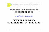 TURISMO CLASE 3 PLUS - fradcba.com.arfradcba.com.ar/wp-content/uploads/2012/01/TECN-TURISMO-CLASE-3... o plástico que podrán tener perforaciones, al solo efecto de refrigerar, para