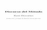 Discurso del Método - netphilosfilosofia.files.wordpress.com · Descartes es el primero que sistemáticamente edifica la filosofía de este nuevo mundo mental. Vida de Descartes