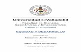 Facultad de Ciencias Económicas y Empresarialesuvadoc.uva.es/bitstream/10324/9044/1/TFG-E-24.pdf · La equidad en este ámbito tiene un valor intrínseco, pues es fundamental para