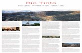 Río Tinto - Junta de Andalucía · next to a shaft or underground mine, ... e geológicas da comarca, que marcaram o seu trajecto ... Esta imponente brecha na terra, ...