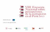 Elaborada por: Lima, 21 de agosto 2013 - cdn01.pucp.educationcdn01.pucp.education/idehpucp/wp-content/uploads/2018/09/10172054/... · . Title: Encuesta Nacional sobre percepciones