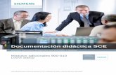 Documentación didáctica SCE - English · Libre utilización para centros de formación e I+D. © Siemens AG 2015. Todos los derechos reservados. Siemens Automation Cooperates with