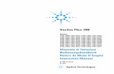 VacIon Plus 200 - Agilent 200.pdf · VacIon Plus 200 . Models X3601-64000, X3601-64018, X3601-64040, X3601-64002, X3601-64020, X3601-64042, X3601-64004, X3601-64022, ... Onde evitare
