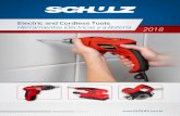 Electric and Cordless Tools Herramientas Eléctricas y a ... · • Reversible and speed control • Trigger lock button ... Schulz power tools have the power and versatility to perform