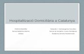 Hospitalització Domiciliària a Catalunya - academia.cat · Concepte (terminologia) ... Actualitzat de *Shepperd S, Doll H, Broad J, Gladman J, ... Diagnòstics: infeccions, malnutrició