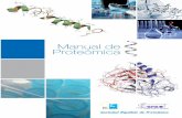 Manual de Proteómica · La proteómica es una joven disciplina en pleno desarrollo tecnológico que aporta medios impensables hace tan solo unos años para analizar con una capacidad