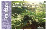 Terra InfoPaper - saltonverde.com · sirven para cultivar cannabis. Para cultivar cáñamo no vale cualquier substrato para macetas. Los ... composición no siempre es homogénea.