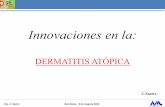 Innovaciones en la - alergo.cat · Dra.*C.*Sastre! Barcelona, 8demaigde2015 TSLP producida por los queratinocitos promueve el proceso inflamatorio de la dermatitis atópica Una citocina