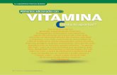 Alimentos adicionados con VITAMINA C - gob.mx · REVISTA DELCONSUMIDOR • ENERO 2014 > 43 Existe la idea generalizada de que dosis abundantes de vitamina C previenen y re-ducen los