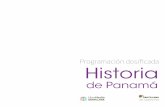 Programación dosificada Historia Primera parte La Dirección Nacional de Currículo y Tecnología Educativa, sección Media, contempla los contenidos del Programa de Historia de Panamá