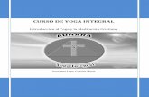 CURSO DE YOGA INTEGRAL - Libro Esotericolibroesoterico.com/.../Yoga/82797956-Curso-de-Yoga...no-editada-.pdf · ADHARA Curso de Yoga Integral - 3 - Finalmente se puntualiza que la