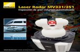 El Nikon Laser Radar es un versátil sistema de metrología ... · El Nikon Laser Radar es un versátil sistema de metrología para inspección automatizada, ... Operacional Almacenamiento