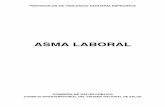 ASMA LABORAL - comunidad.madrid · como una forma de asma ocupacional de mecanismo no inmunológico. Fue descrito por primera vez en 1985 por Brooks y cols. (4-5) en 10 pa- ... Industria