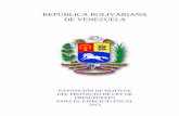 REPÚBLICA BOLIVARIANA DE VENEZUELA · 8.1 Apreciaciones Teóricas 243 8.2 Cuenta Ahorro-Inversión-Financiamiento (CAIF) para el ejercicio fiscal ... 5-4 Impuesto Sobre la Renta