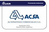 ALTERNATIVAS COMERCIALES S.A.acsa.com.ar/download/PRESENTACION_ACSA.pdf · NUESTRA EMPRESA Alternativas Comerciales S.A. (ACSA) es una empresa importadora y distribuidora exclusiva