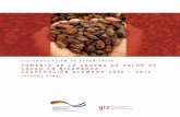 Fomento de la cadena de valor de cacao en nicaragua: … · cooperativascacaoteras en Rancho Grande y Waslala en el manejo de las plantaciones de cacao, proceso de calidad del cacao