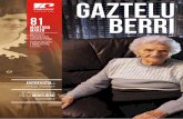 GAZTELUBERRI81 gaztelu 81 berri - petronor.euspetronor.eus/wp-content/uploads/2016/03/GAZTELU-BERRI-81.pdf · tecnológica y en un entorno normativo medioambiental-mente riguroso.