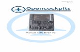 Manual FMC B737 V3. - opencockpits.com · Manual FMC B737 V3. 2 ... Tipo = 13, número fijo que le dice a Sioc que es un Modulo FMC-737 de Opencockpits. Número de tarjetas = número