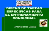 Antonio Bores Cerezal‘O... · Tal y como el nombre indica, promueven tareas a los jugadores de carácter lúdico y recreativas para formar y contribuir para el perfeccionamiento