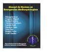 Manual de Normas en Emergencias Medicoquirúrgicas · Indice Prólogo..... 11 Capítulo I - Atención Prehospitalaria y Hospitalaria del Paciente Traumatizado