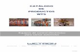 CATÁLOGO DE PRODUCTOS WTSwetron.es/wp-content/uploads/2016/06/Catalogo-WTS-Versión-07-2016.pdf · V7-07.2016 . CATÁLOGO DE PRODUCTOS WTS Equipos de control electrónico para carros