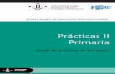 Prácticas II Primaria - Inici · 2. 1. Caracterización de las prácticas de 3r curso ... estudiantado de los grados de Magisterio de Educación Infantil y Primaria asiste a la FEPTS