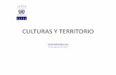 CULTURA Y TERRITORIO · CULTURAS Y TERRITORIO Alicia.williner@un.org 25 de agosto del 2017 . Desigualdad y diversidad Territorio Un espacio habitado cultura universalismo ... Culturas