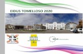 EIDUS TOMELLOSO 2020 - Inicio · LA7. Rehabilitación del mercado de Abastos para uso socio-económico y cultural OBJETIVO Rehabilitar de forma integral el Mercado de Abastos 1.300.000