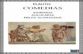 Asinaria - Aulularia - Miles Gloriosus - iespintorluissaez.es · Este libro recopila tres comedias del escritor latino Tito Maccio Plauto (254 a.C - 184 a.C.) Asinaria: El suceso