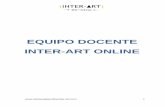 EQUIPO DOCENTE INTER-ART ONLINEarteterapiaonlineinter-art.com/archivos/Currículums... 5 "Expresión y creatividad "en Zaragoza. 1994 1995 Profesora en el Centro Felix de Azara del