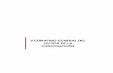 V CONVENIO GENERAL DEL SECTOR DE LA CONSTRUCCIÓNX(1)S(nopw55meovn3lacupsynmkvz))/archivos/V... · (CNC), en representación empresarial. ...