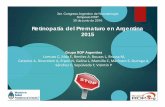 Retinopatía del Prematuro en Argentina 2015 - sap.org.ar Neonatologia/Dia... · 3er. Congreso Argentino de Neonatología Simposio ROP 30 d j i d 201630 de junio de 2016 Retinopatía