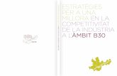 ESTRATÈGIES PER A UNA MILLORA EN LA COMPETITIVITAT …ambitb30.org/content/uploads/2015/03/docslide.com_.br_estrategies... · 6 Àmbit b30 estratÈgies per a una millora en la competitivitat