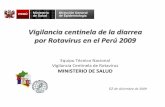 PERÚ Ministerio Dirección General de Salud de Epidemiologíanew.paho.org/hq/dmdocuments/2009/Rotavirus-neumo-y-menin--Peru.pdf · Vigilancia centinela de la diarrea por Rotavirus