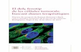 El dolç fenotip de les cèl·lules tumorals: buscant ... · El dolç fenotip de les cèl·lules tumorals: buscant dianes terapèutiques Discurs de recepció de Ramon Bartrons i Bach