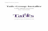 Tails group installer - openaccess.uoc.eduopenaccess.uoc.edu/webapps/o2/bitstream/10609/43142/7... · Carlos Aguado Navarrete TFC: Tails-group-installer 2.3 Objectius El treball es
