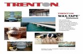 WAX-TAPE - reptechcol.comreptechcol.com/imagenes/descargas/7XJ.waxtape_spanish_ven_0109.pdf · Wax-Tape #1 de Trenton es utilizada en la industria del agua y cumple con los requerimientos