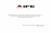 INFORME DEL EJERCICIO PRESUPUESTAL 2010 Y LA … · 1 . informe del ejercicio presupuestal 2010 y la creaciÓn del fondo de modernizaciÓn inmobiliaria del ife . direcciÓn ejecutiva