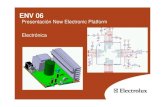 Presentación New Electronic Platform Electrónica · Motor: Motor universal ( 600 …….. 1600 1/min) Panel de mandos: ... electrónica se analiza por la electrónica de control.