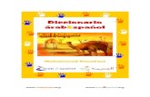 Diccionario Árabe – Español para principiantes, plurales y ...books.islamway.net/es/es_dicc_plurales_y_conjugacion.pdf · El presente diccionario se basa en la primera edición