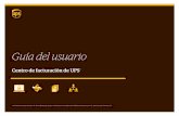 Guía del usuario - ups.com · El Centro de facturación de UPS es una aplicación ... en varios formatos (online, PDF, CSV y XML), ... copia de la página .
