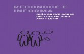 Reconoce e infoRma - lgbthatecrime.eu for Victims.pdf · Según la Organización para la Seguridad y la Cooperación en Europa (OSCE), los . Delitos de odio. son actos delictivos
